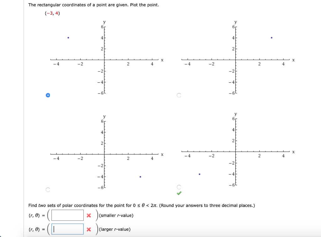 Solved The rectangular coordinates of a point are given. | Chegg.com