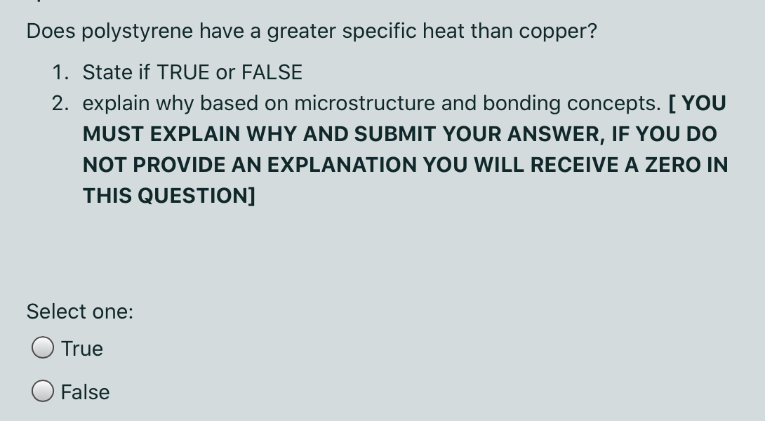 Solved Does polystyrene have a greater specific heat than