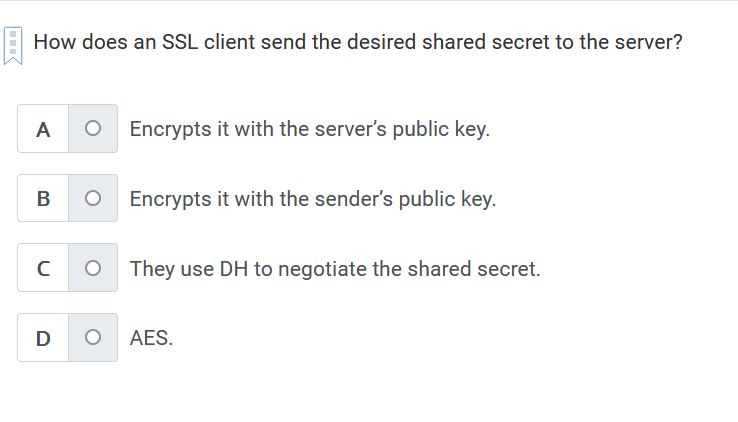 Solved How does an SSL client send the desired shared secret | Chegg.com
