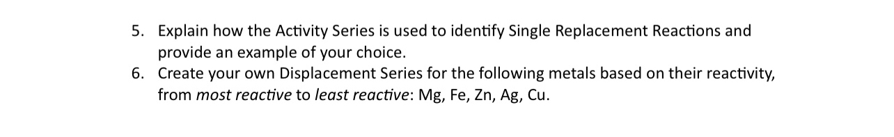 Solved 5. Explain How The Activity Series Is Used To 