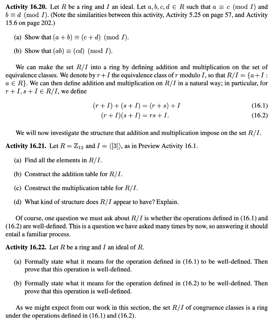 Solved Activity 16.20. Let R be a ring and I an ideal. Let | Chegg.com