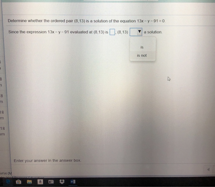 Solved Determine whether the ordered pair (8,13) is a | Chegg.com