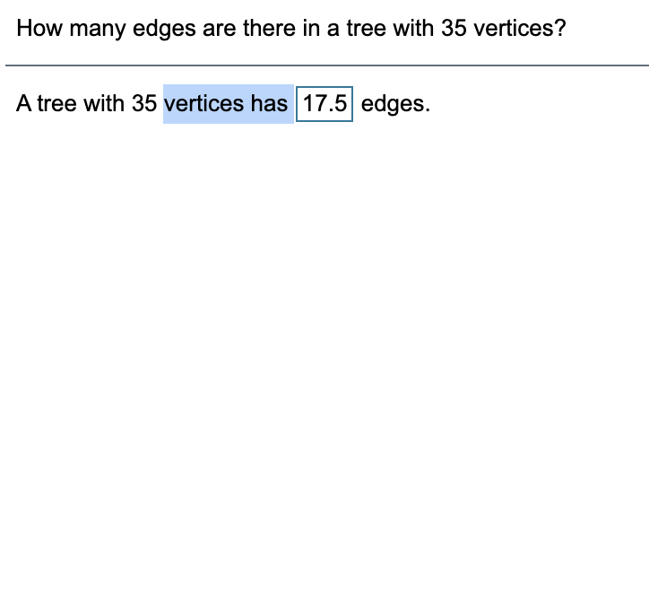 Solved How many edges are there in a tree with 35 vertices? | Chegg.com