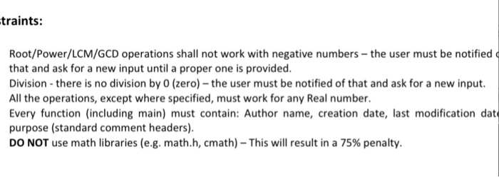 Solved c++ DO NOT USE CMATH OR MATH LIBRARIES CONSTRAINTS | Chegg.com