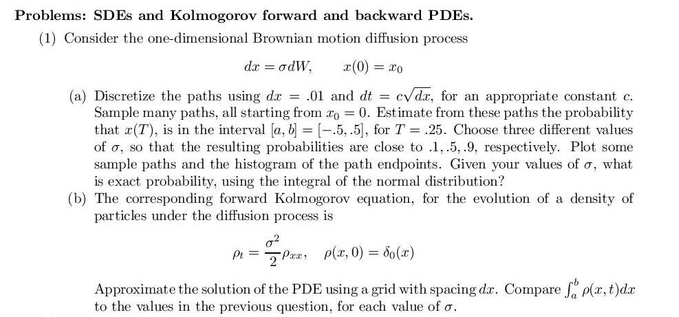 Problems: SDEs and Kolmogorov forward and backward | Chegg.com