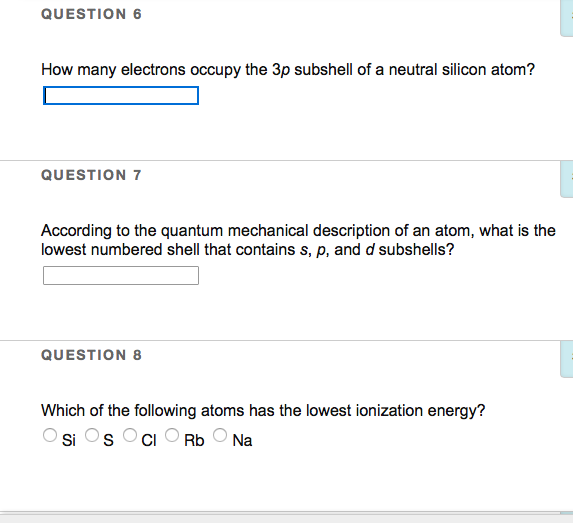 Solved QUESTION 6 How many electrons occupy the 3p subshell