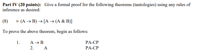 Solved Part IV (20 Points): Give A Formal Proof For The | Chegg.com