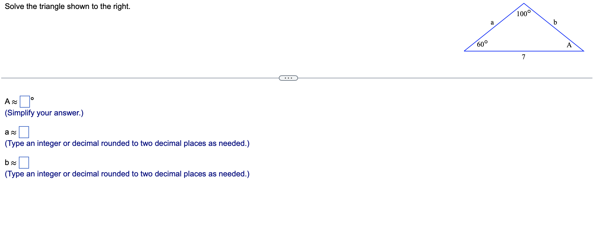 Solved Solve the triangle shown to the right. A≈, (Simplify | Chegg.com