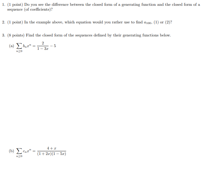 Solved Example. Find a closed form for the generating | Chegg.com