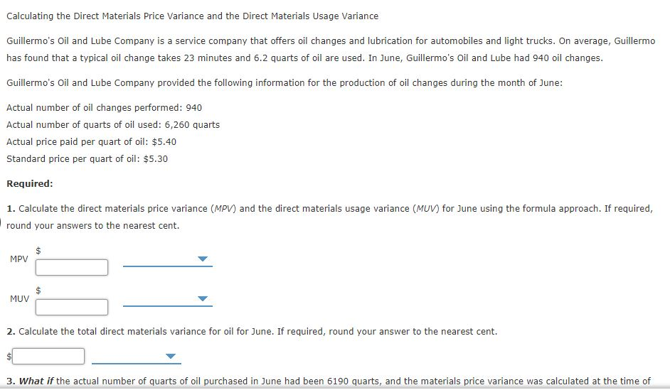 Solved Calculating the Direct Materials Price Variance and