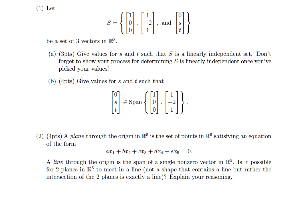Solved (1) Let SE {@ and } be a set of 3 vectors in R3. (a) | Chegg.com