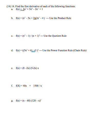 Solved 5. Find the first derivative of X-1/X (FROM FIRST