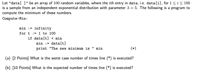Solved Let "data[ ]" be an array of 100 random variables, | Chegg.com