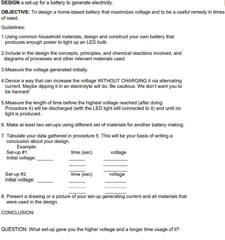 Solved DESIGN a set-up for a battery to generate Circuit Diagram