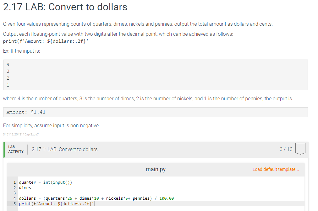 Solved 2.17 LAB Convert to dollars Given four values