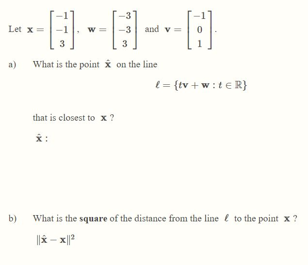 Solved A What Is The Point I On The Line L Tv W Ter Chegg Com