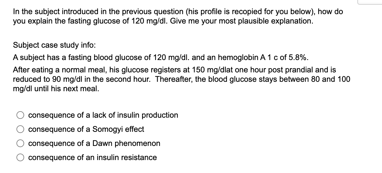 solved-a-subject-has-a-fasting-blood-glucose-of-120-mg-dl-chegg