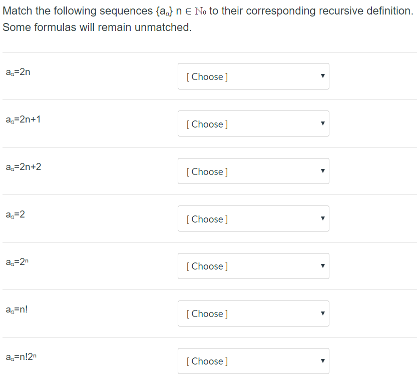 Solved Match the following sequences {a,} n E No to their | Chegg.com