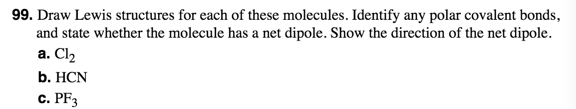 Solved 99. Draw Lewis structures for each of these | Chegg.com