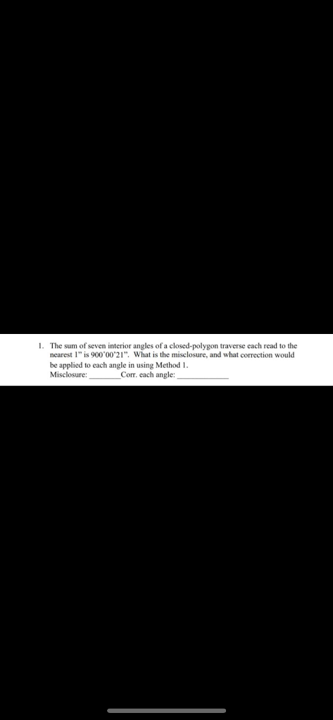 Solved 1. The sum of seven interior angles of a | Chegg.com