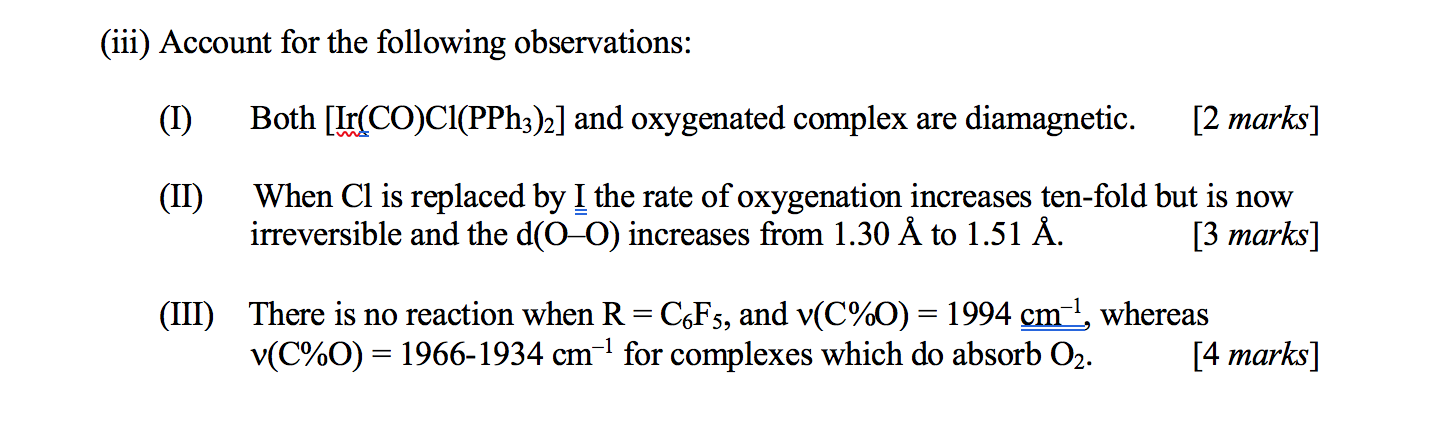 Solved Iii Account For The Following Observations I Chegg Com