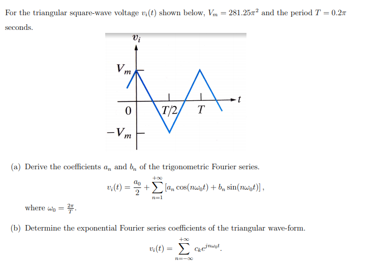 Solved For the triangular square-wave voltage v;(t) shown | Chegg.com