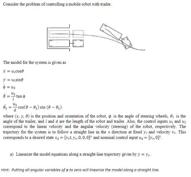 Solved Consider the problem of controlling a mobile robot | Chegg.com