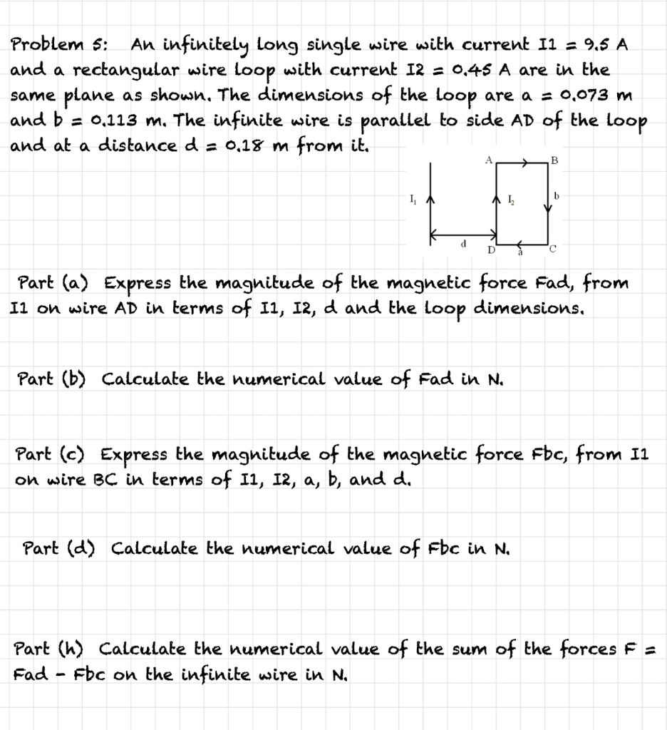 Solved Problem 5: An Infinitely Long Single Wire With | Chegg.com