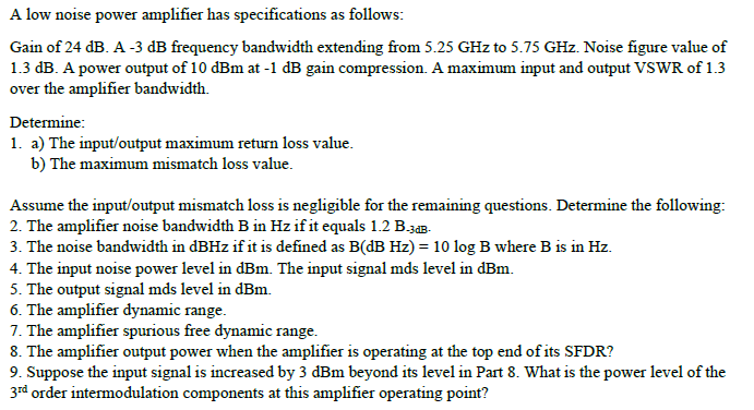 A Low Noise Power Amplifier Has Specifications As | Chegg.com
