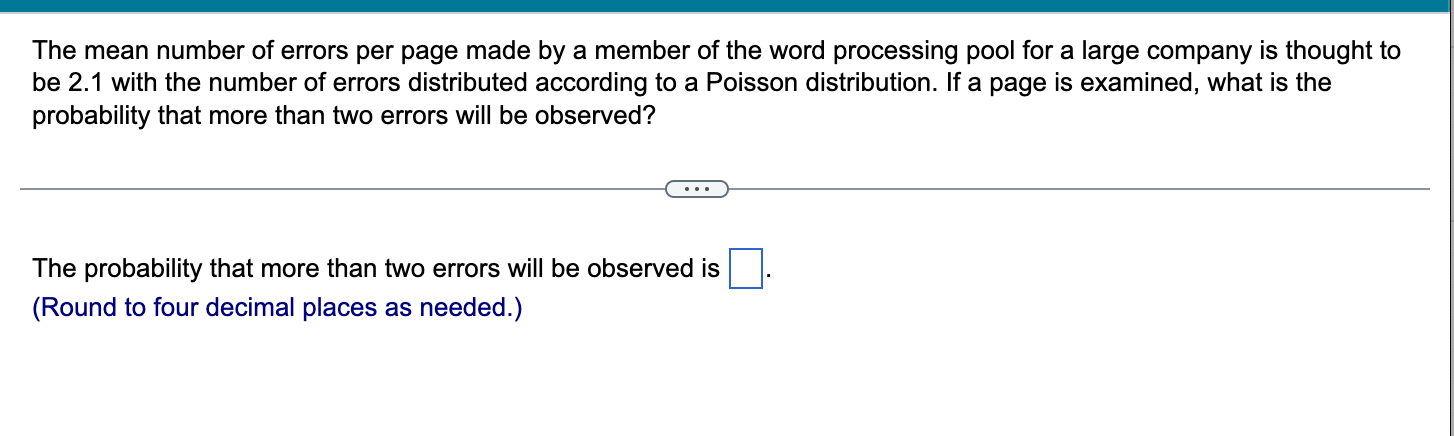 Solved The mean number of errors per page made by a member | Chegg.com