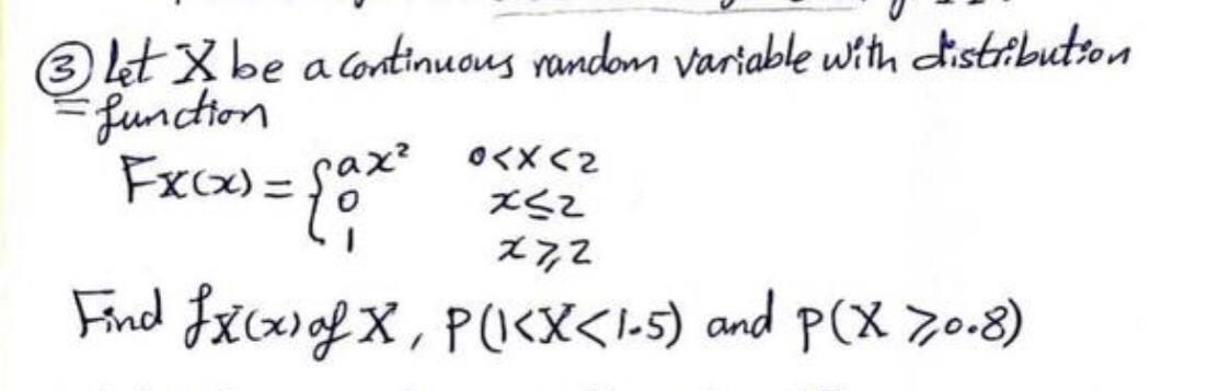 Solved 3 let X be a continuous random Variable with | Chegg.com