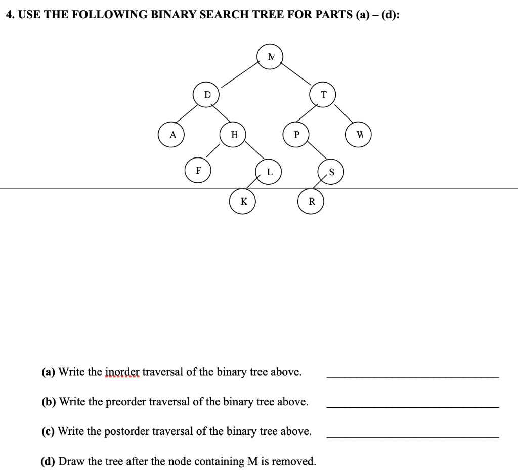 Solved 4. USE THE FOLLOWING BINARY SEARCH TREE FOR PARTS (a) | Chegg.com