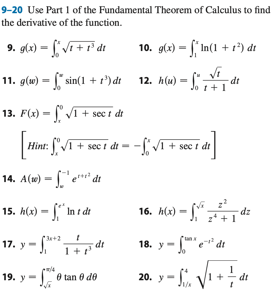 Solved 9-20 Use Part 1 of the Fundamental Theorem of | Chegg.com