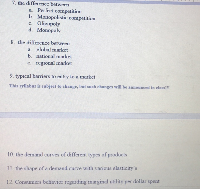Solved 7. the difference between a. Perfect competition b. | Chegg.com