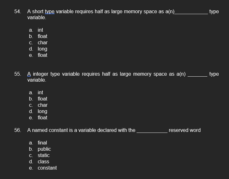 Solved 54. A short type variable requires half as large | Chegg.com