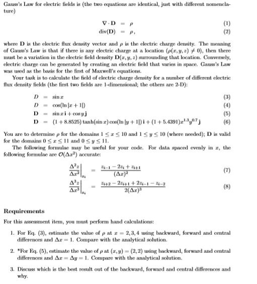 Solved Gauss's Law for electric fields is (the two equations | Chegg.com