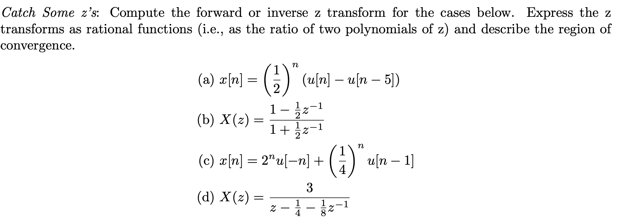 Solved Catch Some z's: Compute the forward or inverse z | Chegg.com