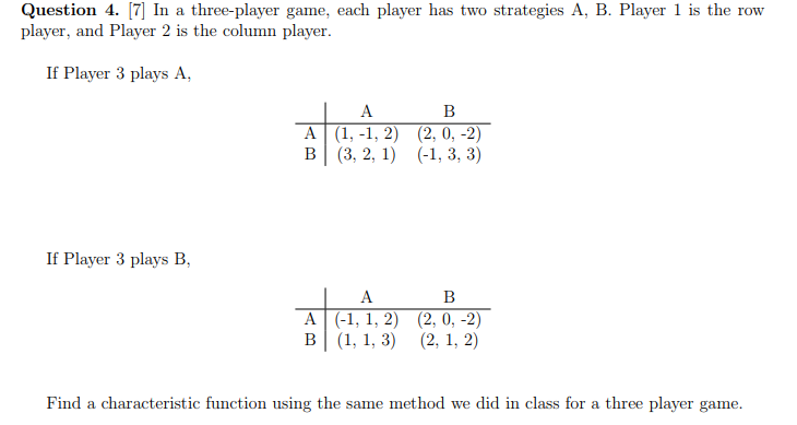 Question 4. [7] In a three-player game, each player | Chegg.com
