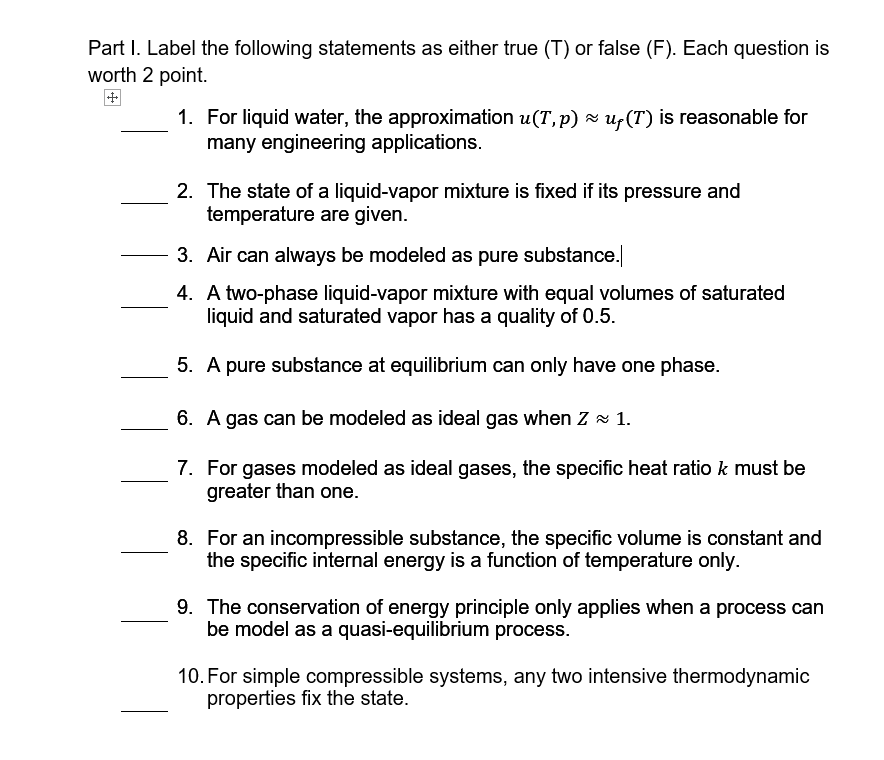Solved Part I Label The Following Statements As Either True Chegg