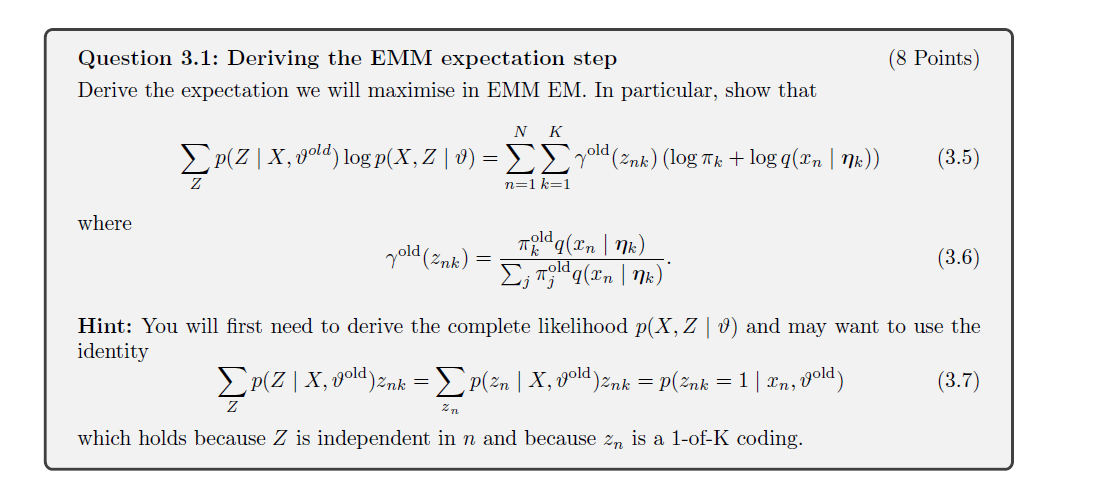 Section 3: Utilising Expectation Maximisation (55 | Chegg.com
