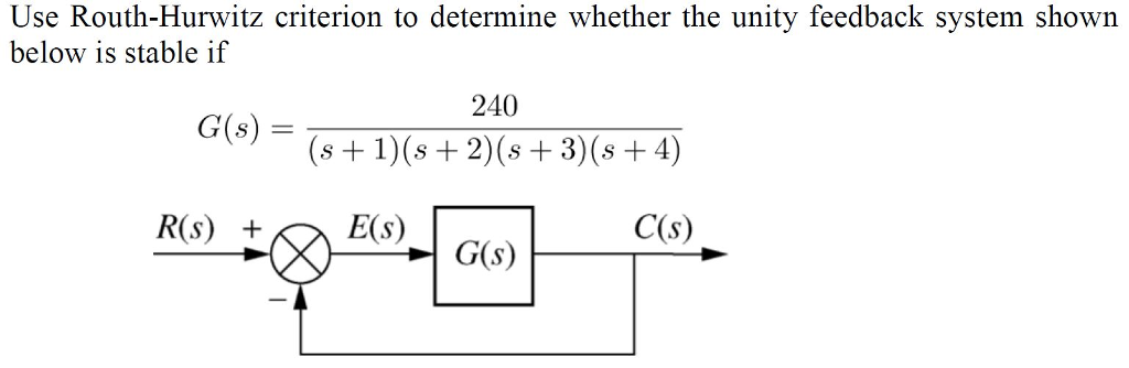 solved-use-routh-hurwitz-criterion-to-determine-whether-the-chegg