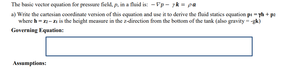 Solved The basic vector equation for pressure field, p, in a | Chegg.com