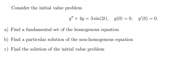 Solved Consider the initial value problem | Chegg.com