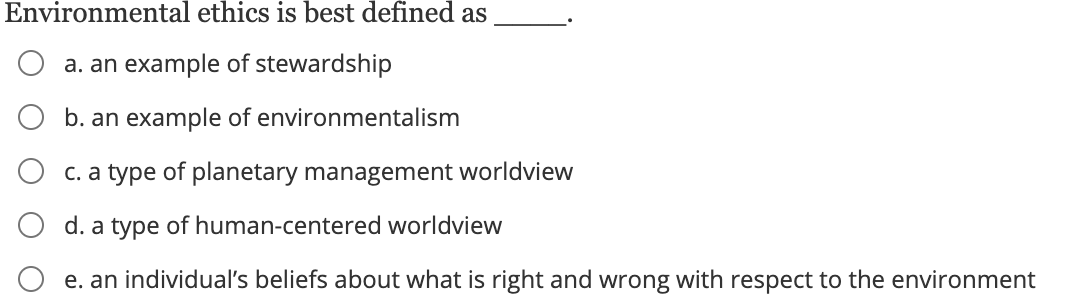 solved-environmental-ethics-is-best-defined-as-a-an-example-chegg