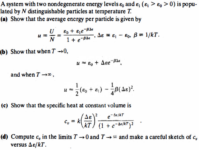 Solved A system with two nondegenerate energy levels ε0 and | Chegg.com