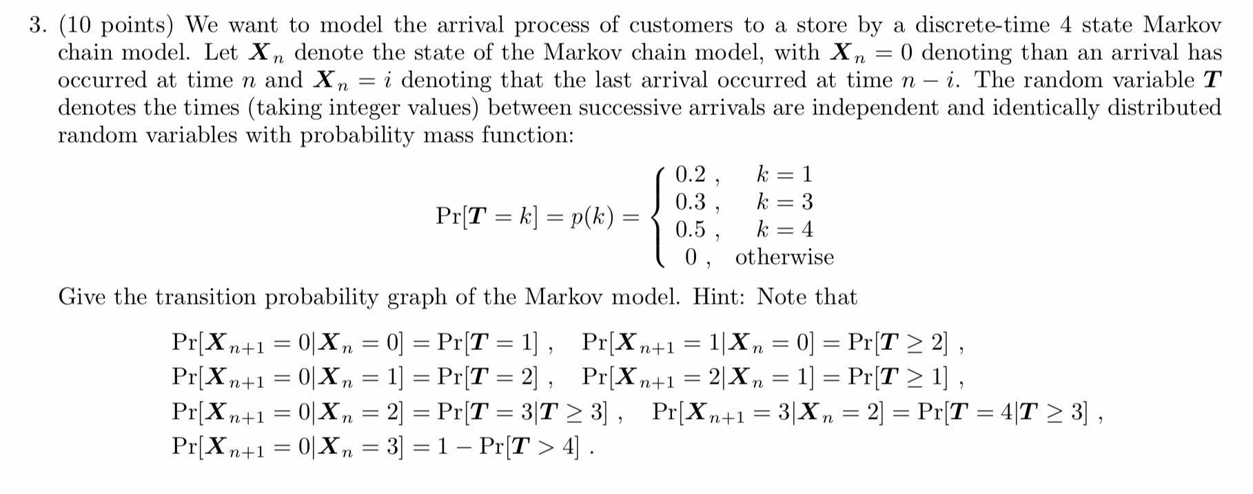 3. (10 points) We want to model the arrival process | Chegg.com