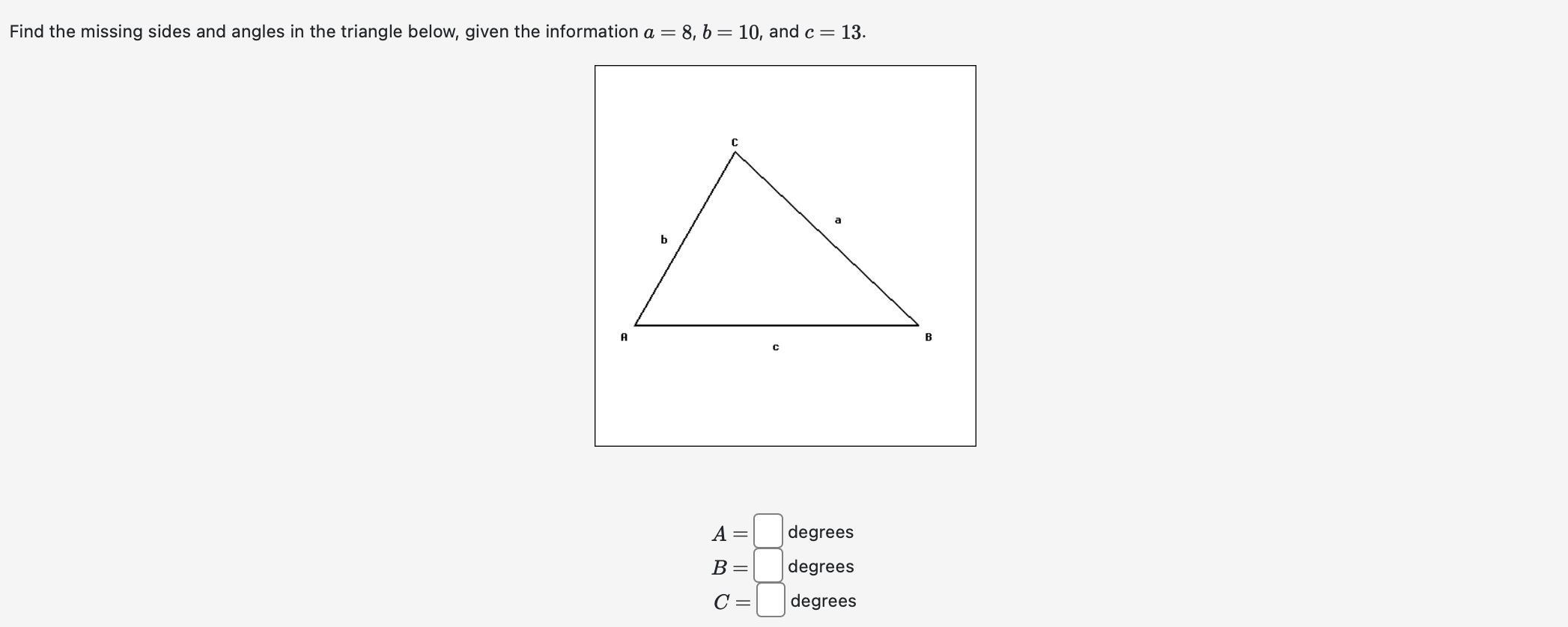 Solved A=8,b=10, And C=13. | Chegg.com