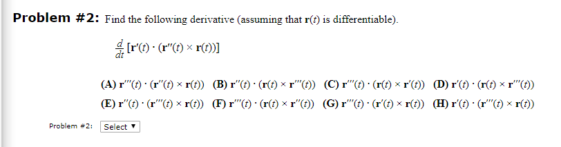 Solved Problem 2 Find The Following Derivative Assumin Chegg Com