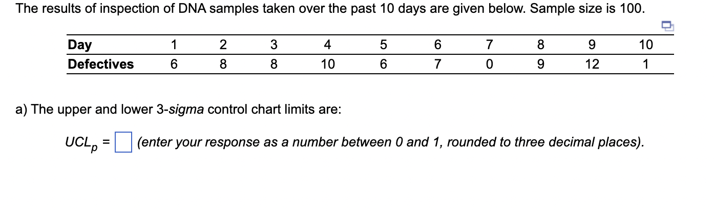 Solved ) The upper and lower 3-sigma control chart limits | Chegg.com