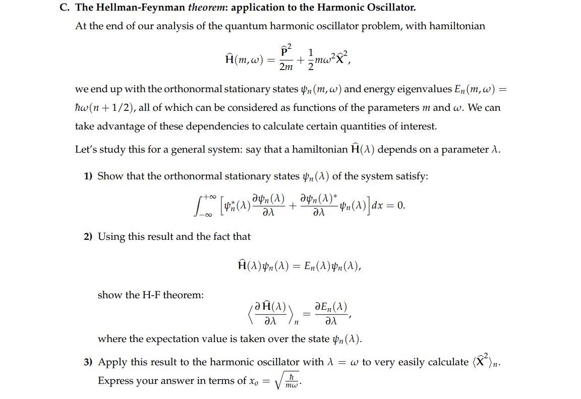 Solved C. The Hellman-Feynman theorem: application to the | Chegg.com